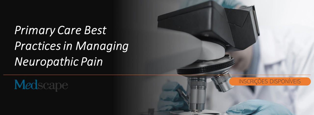 Curso Online - Primary Care Best Practices in Managing Neuropathic Pain